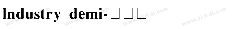 lndustry demi字体转换